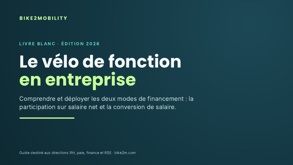 Couverture du livre blanc Le vélo de fonction en entreprise, Bike2Mobility